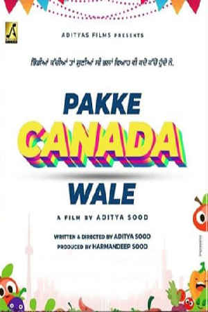 Pakke Canada Wale 2022 DVD Rip Full Movie